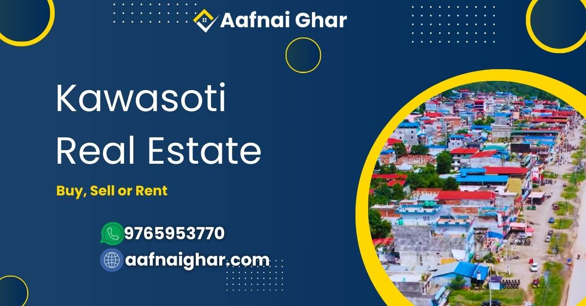 Kawasoti Real Estate