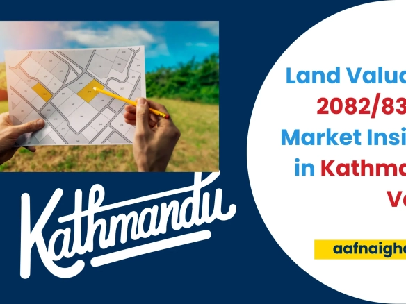 Government Land Valuation in Kathmandu 2082-83